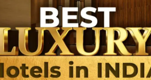 Top 10 best luxury hotels in India